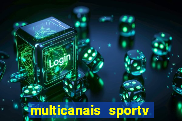 multicanais sportv 2 ao vivo